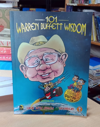 101 Warren Buffet wisdom - Kartun Edukasi Investasi oleh Lukas Setia Atmaja, Thomdean (ilustrasi)