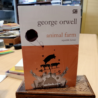 Animal Farm - Republik Hewan (oleh George Orwell)