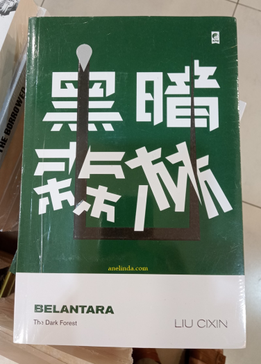 Belantara - The Dark Forest (Oleh Liu Cixin) - Judul kedua Trilogi Trisurya