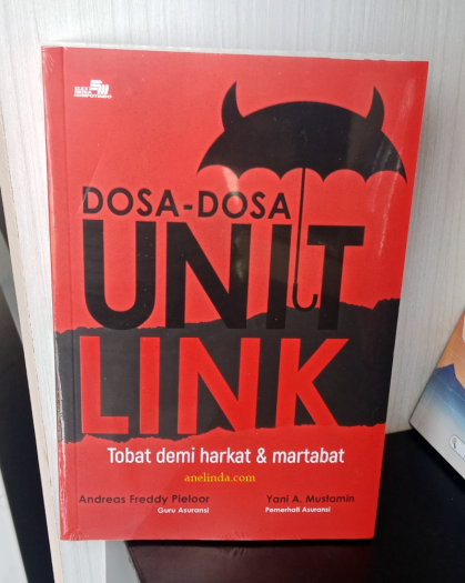 Dosa-dosa Unit Link - Tobat Demi Harkat & Martabat 