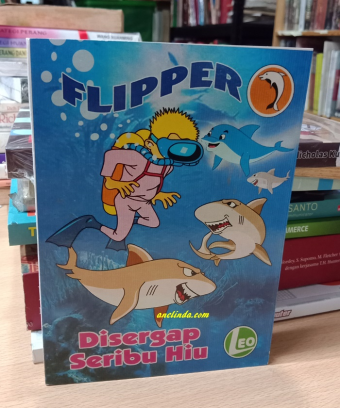 Flipper : Disergap Seribu Hiu (dan 2 Kisah Lain) - Karya Leo