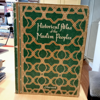 Historical Atlas of the Muslim People - Compiled by DR. R. Roolvink and DR. Saleh A. El Ali