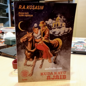 Kuda Kayu Ajaib - Komik Karya R.A. Kosasih (Cover : Djoni Andrean)