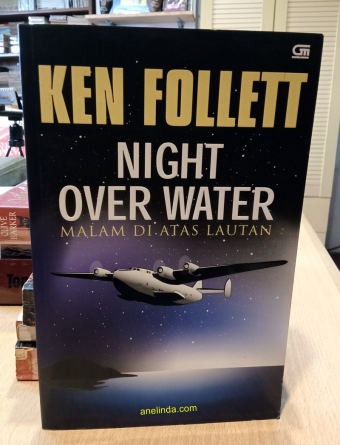 Night Over Water - Malam Di Atas Lautan (Novel Format Besar karya Ken Follett)