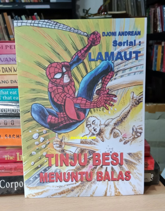 Serial Lamaut : Tinju Besi Menuntut Balas (Karya Djoni Andrean)