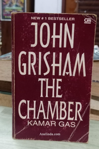 The Chamber - Kamar Gas (Karya John Grisham)