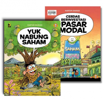 Yuk Nabung Saham & Cerdas Berinvestasi di Pasar Modal - Kartun Edukasi oleh Lukas Setia Atmaja, Thomdean